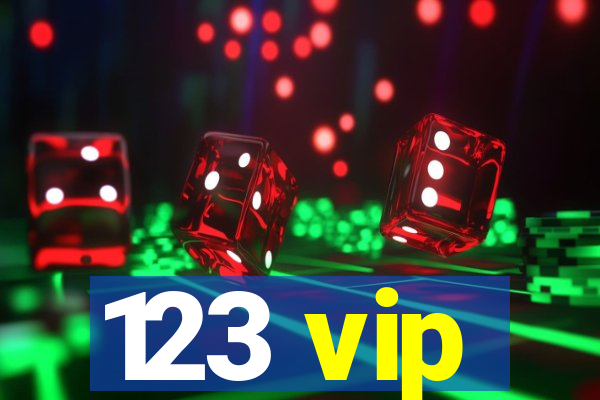 123 vip